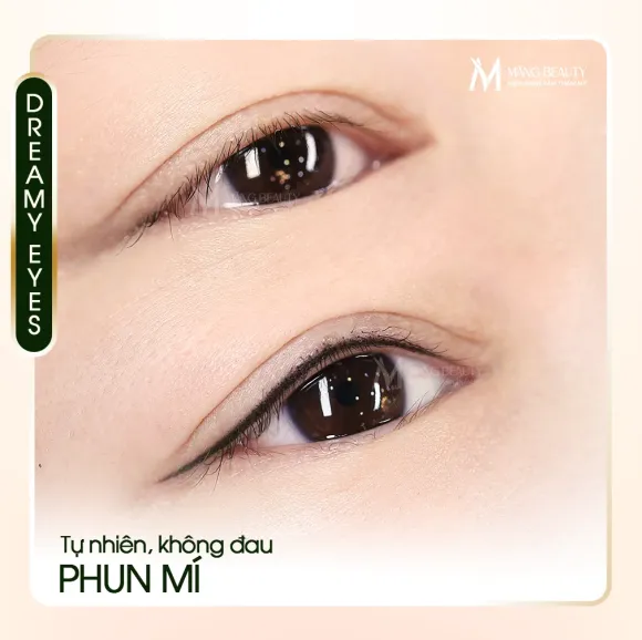 Phun mí là gì? Có nên phun mí mắt không? Tìm hiểu dịch vụ phun mí tự nhiên, không đau tại Măng Beauty.
